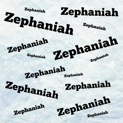 Minor Prophets: Zephaniah Lesson Four